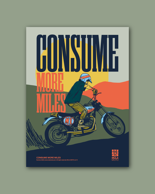 Consume More Miles - Poster